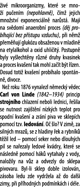  iv mikroorganizmy, kter  se mno   pu en m (nepohlavn ),   m  jejich mno stv  exponenci ln  nar st . Maj  na sv dom ...