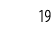 19
