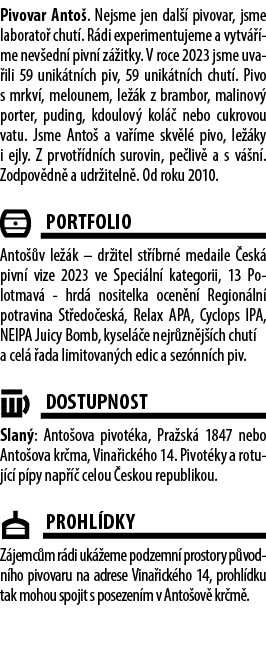 Pivovar Anto . Nejsme jen dal  pivovar, jsme laborato  chut . R di experimentujeme a vytv   me nev edn  pivn  z  itk...