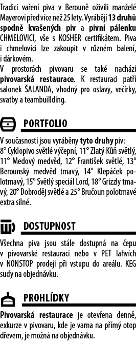 Tradici va en piva v Beroun  o ivili man el  Mayerovi p ed v ce ne  25 lety. Vyr b j  13 druh  spodn  kva en ch piv ...