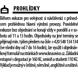 ￼Prohl dky B hem exkurze pro ve ejnost si n v t vn ci s pr vodcem prohl dnou hlavn v robn  provozy. Pravideln  exkur...
