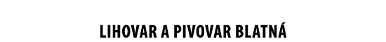 LIHOVAR A PIVOVAR BLATN 