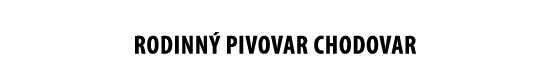 RODINN pIVOVAR CHODOVAR
