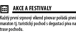 ￼AKCE A FESTIVALY Ka d prvn  srpnov  v kend pivovar po  d  pivn  maraton tj. turistick  pochod s degustac  piva na t...