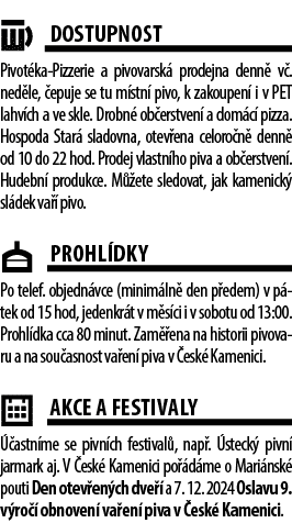 ￼Dostupnost Pivot ka Pizzerie a pivovarsk prodejna denn  v . ned le,  epuje se tu m stn  pivo, k zakoupen  i v PET l...