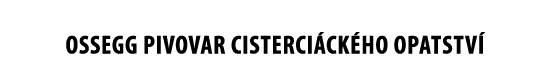 OSSEGG PIVOVAR CISTERCI CK HO OPATSTV 