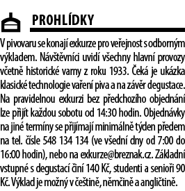 ￼Prohl dky V pivovaru se konaj exkurze pro ve ejnost s odborn m v kladem. N v t vn ci uvid  v echny hlavn  provozy v...