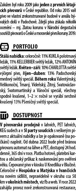 Zalo en byl roku 2009 jako jeden z prvn ch l taj c ch pivovar v  esk  republice. Od roku 2015 va   pivo ve vlastn  z...