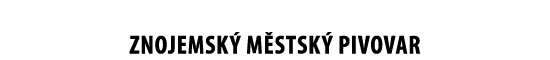 ZNOJEMSK M STSK  PIVOVAR 