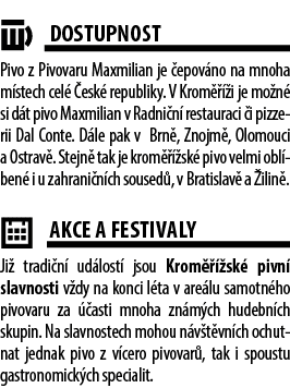 ￼Dostupnost Pivo z Pivovaru Maxmilian je epov no na mnoha m stech cel   esk  republiky. V Krom    i je mo n  si d t ...