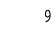 9